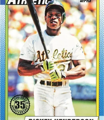 Rickey Henderson 35th Anniversary -  Topps 2025 MLB Baseball Series 1