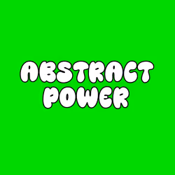 YOUR ABSTRACT POWER