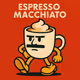 ESPRESSO MACCHIATO