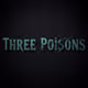 Three Poisons -貪嗔痴