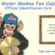 Mister Monkee Fan Club