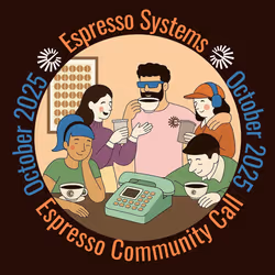 Espresso Community Call #7 - Oct 2025