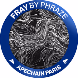 Fray by Phraze - APECHAIN PARIS 2025