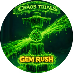 CHAOS TRIALS - GEM RUSH