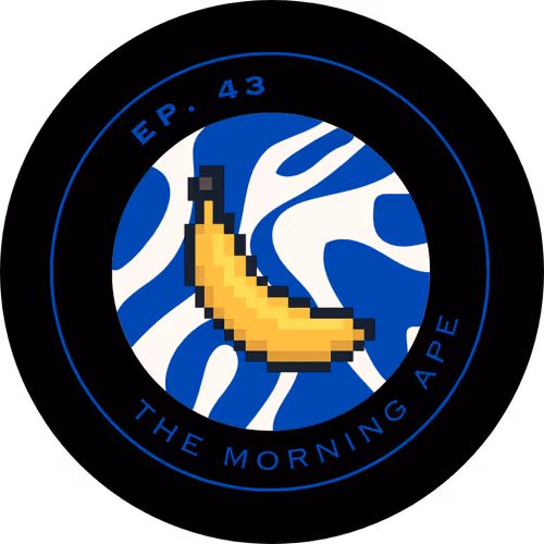 Ep. 43 | 🍌
