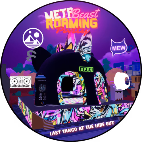 METABEAST ROAMING PARTY BADGE 18 - LAST TANGO IN DA BEAST HIDE OUT