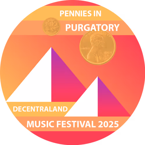 Pennies In Purgatory - Decentraland Music Fest 2025