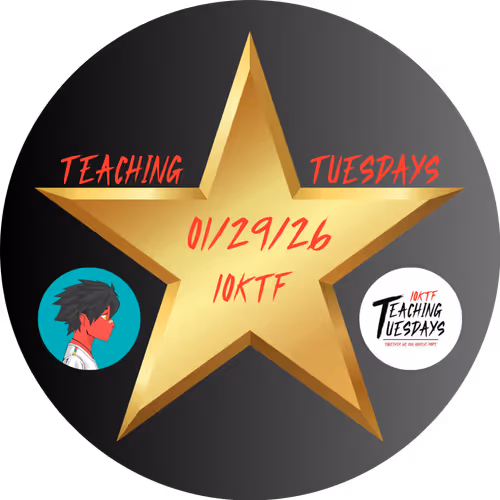 10KTF Teaching Tuesday 01/29/26