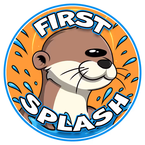 First Splash
