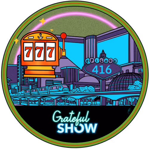 Grateful Show #416