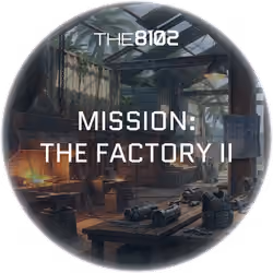 The 8102 Mission: The Factory II - Upgrades