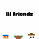 Lil Friends