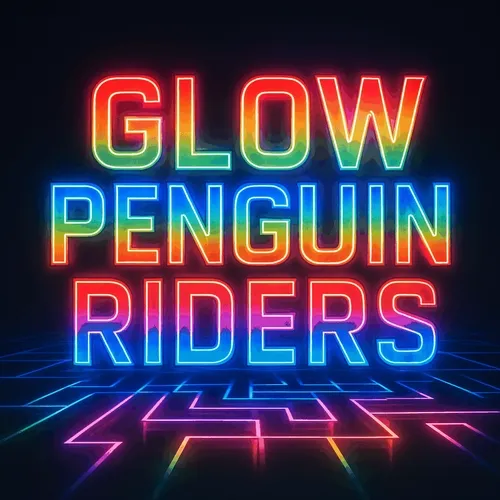 Glow Penguin Riders