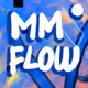 MM FLOW