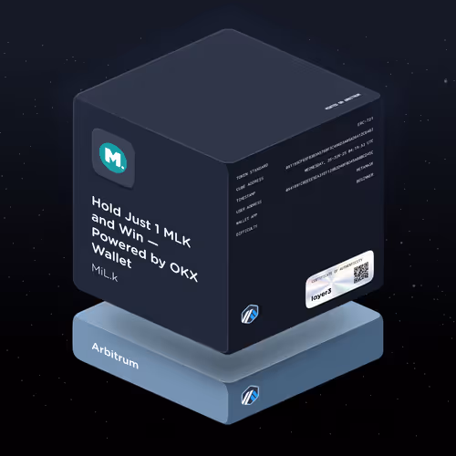 Hold Just 1 MLK and Win — Powered by OKX Wallet