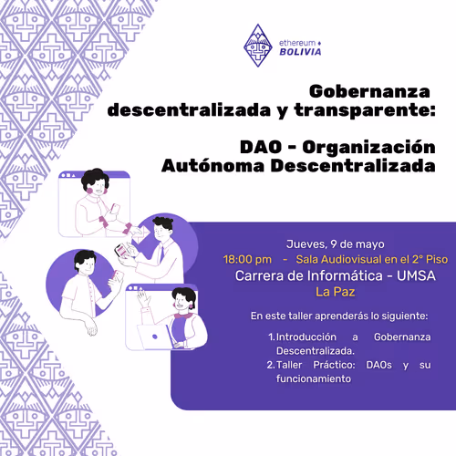 Gobernanza  descentralizada y transparente:  DAO - Organización Autónoma Descentralizada