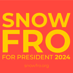 Snowfro for President #413