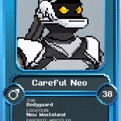 Careful Neo