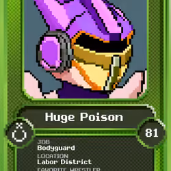 Huge Poison