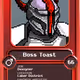 Boss Toast