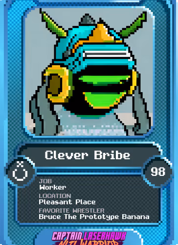 Clever Bribe