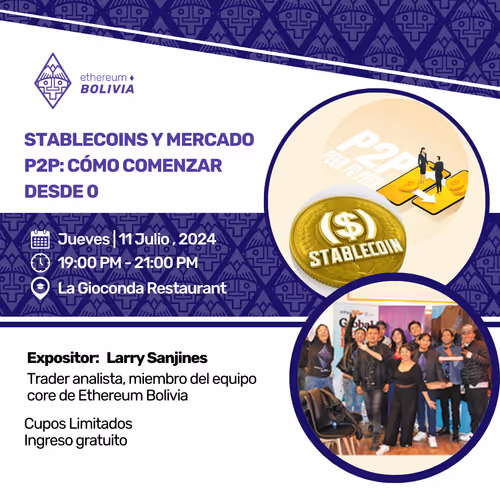 Meetup Julio en La Paz - Stablecoins y Mercado P2P: Cómo comenzar desde 0