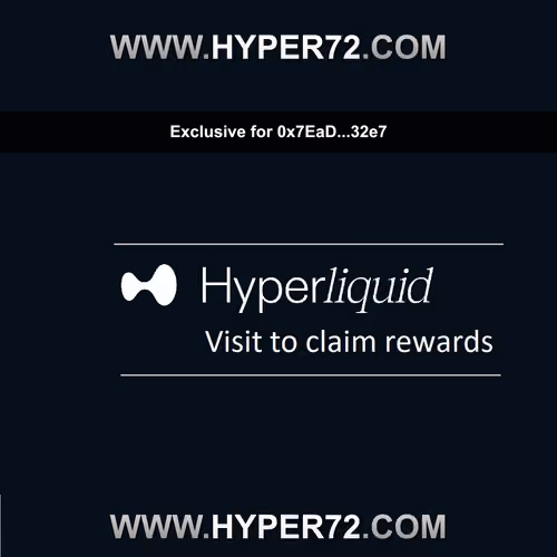 Limited HyperLiquid Benefits Proof #25