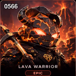 Lava Warrior #0566