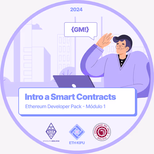 Módulo 1 - Intro a Smart Contracts del Ethereum Developer Pack