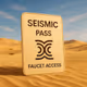 Seismic Faucet Pass