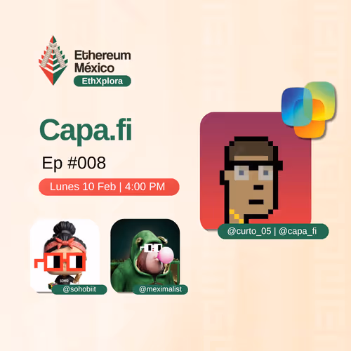 EthXplora #008 Jonathan Herrera de Capa.fi