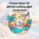 Meet up #1 ETHCunRivieraMX