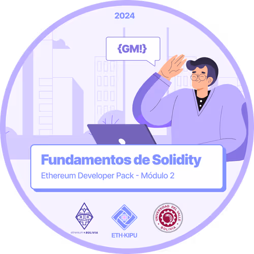 Certificado Módulo 2 LP - Fundamentos de Solidity del Ethereum Developer Pack
