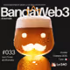 BandaWeb3 #033 @iafhurtado
