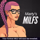 Marty’s MILFs