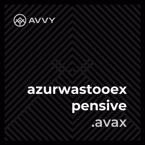 azurwastooexpensive.avax