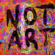 Not Art