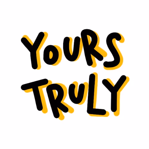Yours Truly by Sarp