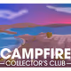 Campfire Collector's Club