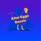 Alter Eggo Roostr