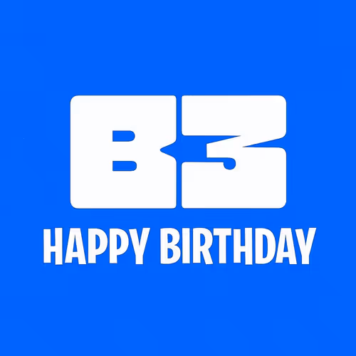 Happy Birthday, B3!