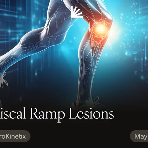 Meniscal Ramp Lesions
