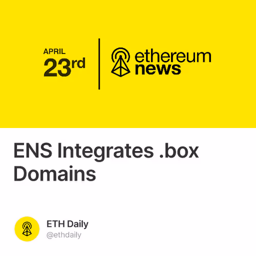 ENS Integrates .box Domains