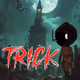 Trick
