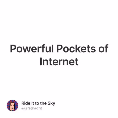 Powerful Pockets of Internet