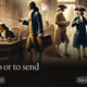 to go or to send