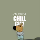 CHILL GUY