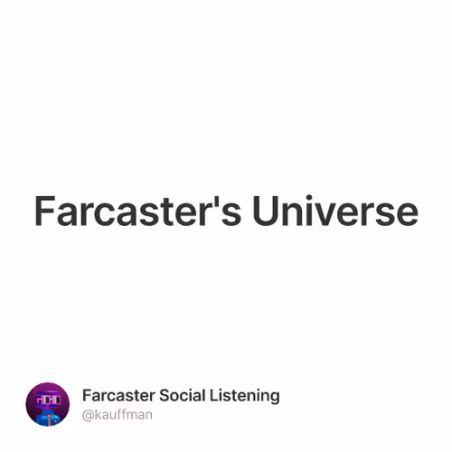 Farcaster's Universe