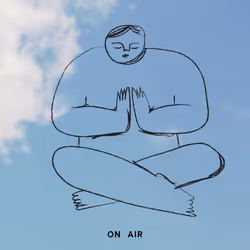 Meditate ON AIR 