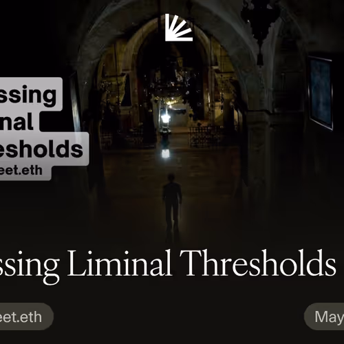 Crossing Liminal Thresholds